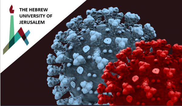  Part 2: Webinar: Understanding the Pandemic: Hebrew University Experts on Corona